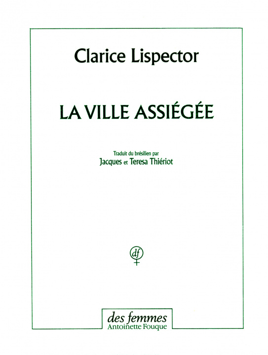 Kniha La ville assiégée Lispector