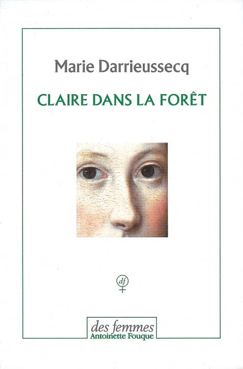 Kniha Claire dans la forêt Darrieussecq