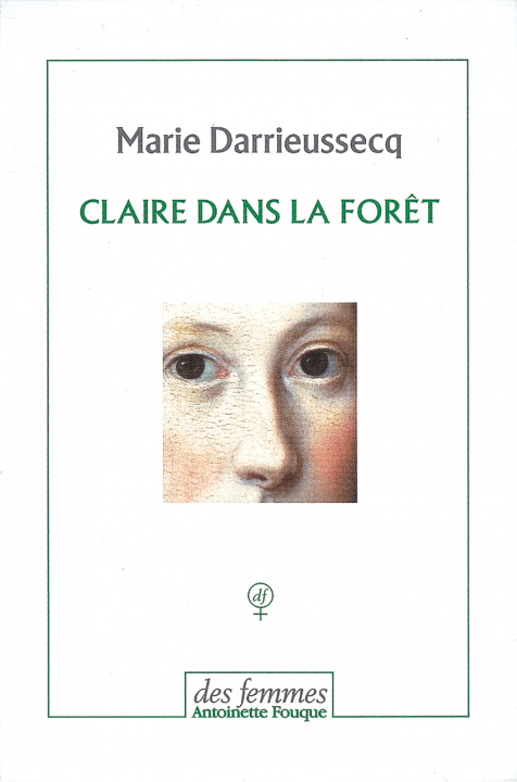Buch Claire dans la forêt Darrieussecq