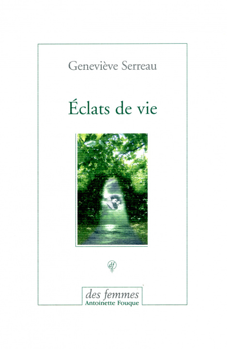 Knjiga Éclats de vie Serreau
