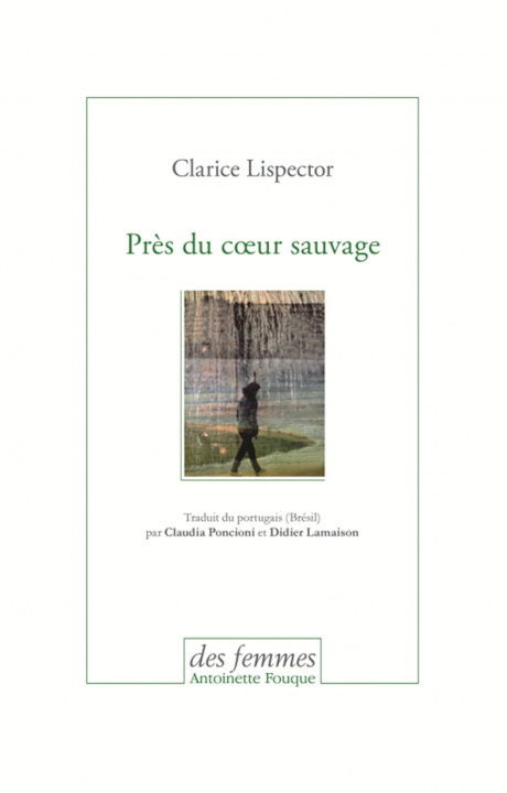 Kniha Près du coeur sauvage Lispector