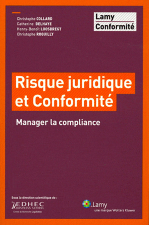 Kniha Risque juridique et conformité Roquilly