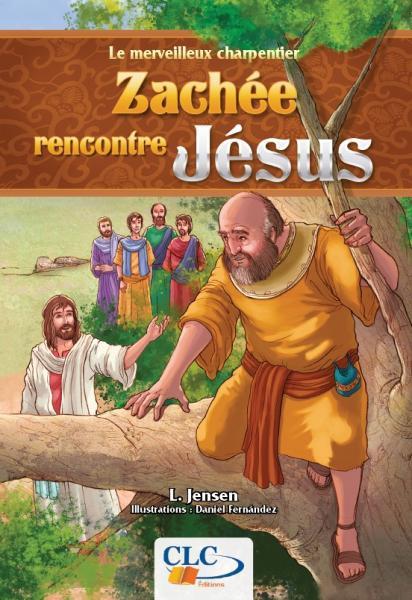Knjiga Zachée rencontre Jésus Jensen