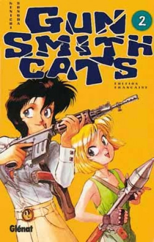 Könyv Gunsmith Cats - Tome 02 Kenichi Sonoda