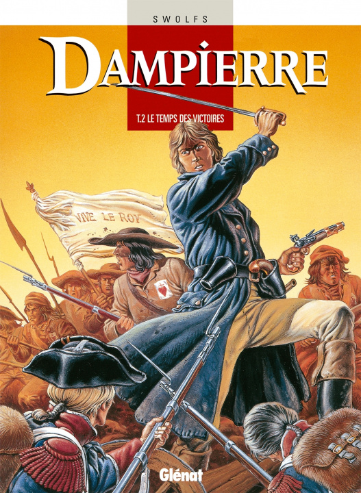Kniha Dampierre - Tome 02 Yves Swolfs