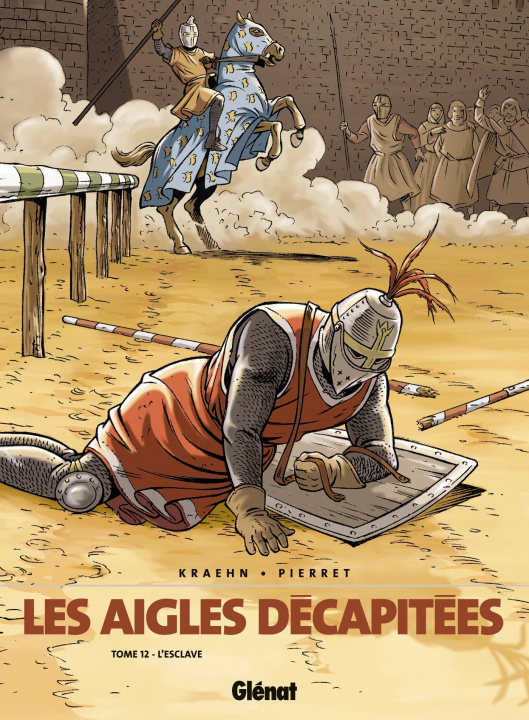 Kniha Les Aigles décapitées - Tome 12 