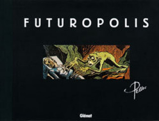 Carte Futuropolis Monsieur René Pellos