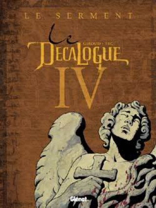 Книга Le Décalogue - Tome 04 