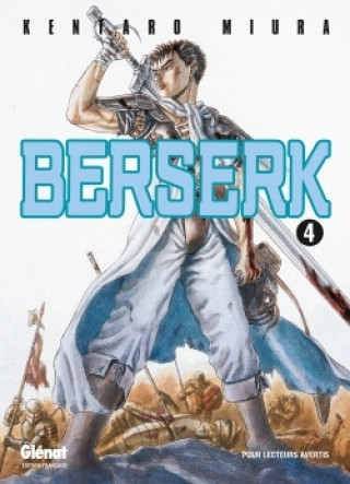 Kniha Berserk - Tome 04 Kentaro Miura