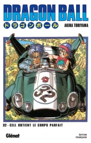 Kniha Dragon Ball - Édition originale - Tome 32 Akira Toriyama