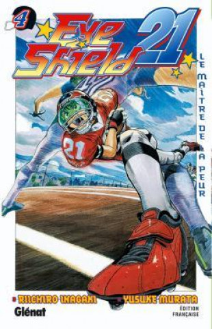 Kniha Eyeshield 21 - Tome 04 