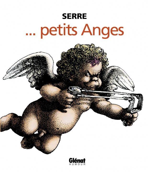 Knjiga Petits Anges Claude Serre