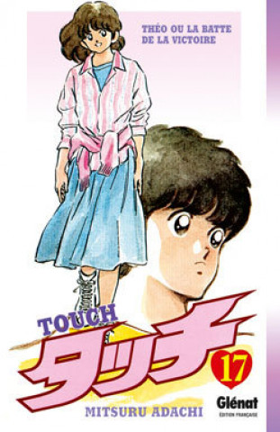 Libro Touch - Tome 17 Mitsuru Adachi