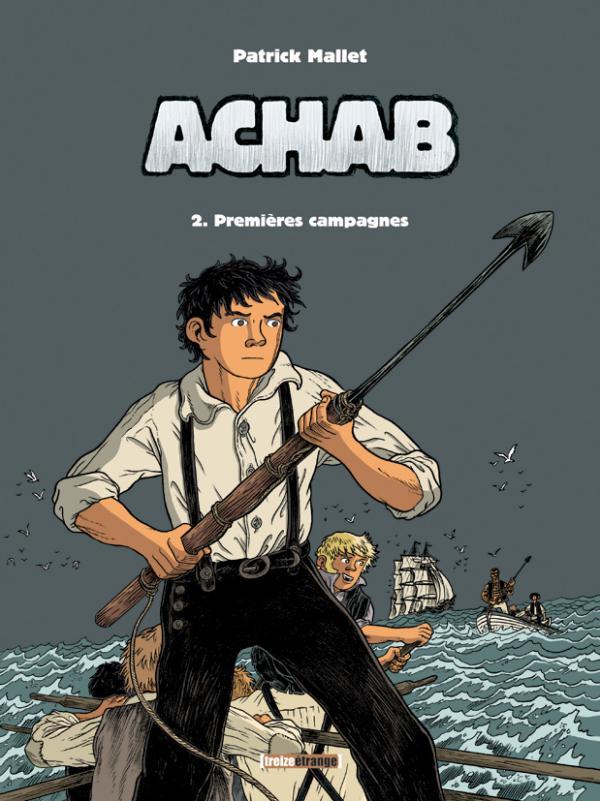Knjiga Achab - Tome 02 Patrick Mallet