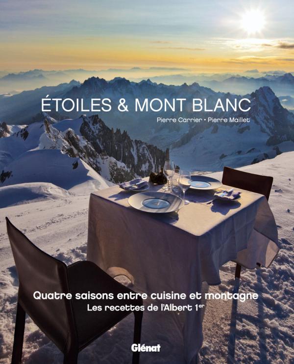 Kniha Étoiles & Mont Blanc Pierre Carrier