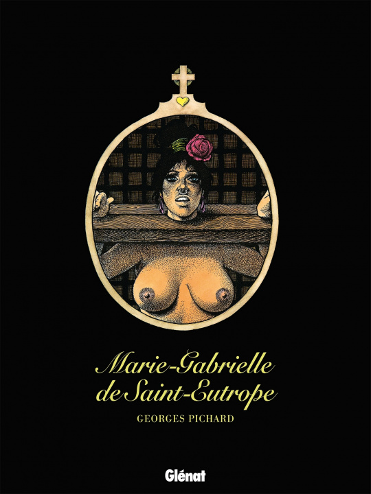 Buch Marie-Gabrielle de Saint-Eutrope - Intégrale Georges Pichard