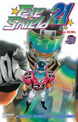 Knjiga Eyeshield 21 - Tome 32 