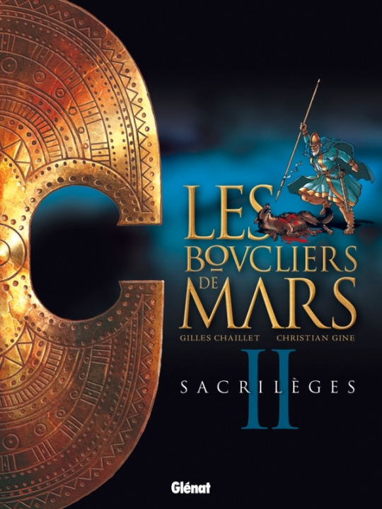 Knjiga Les Boucliers de Mars - Tome 02 