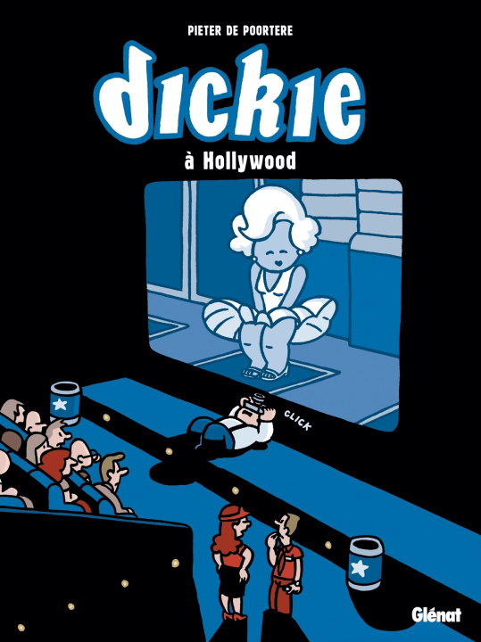 Kniha Dickie à Hollywood Pieter de Poortere