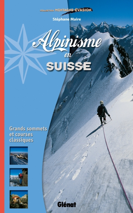 Carte Alpinisme en Suisse Stéphane Maire