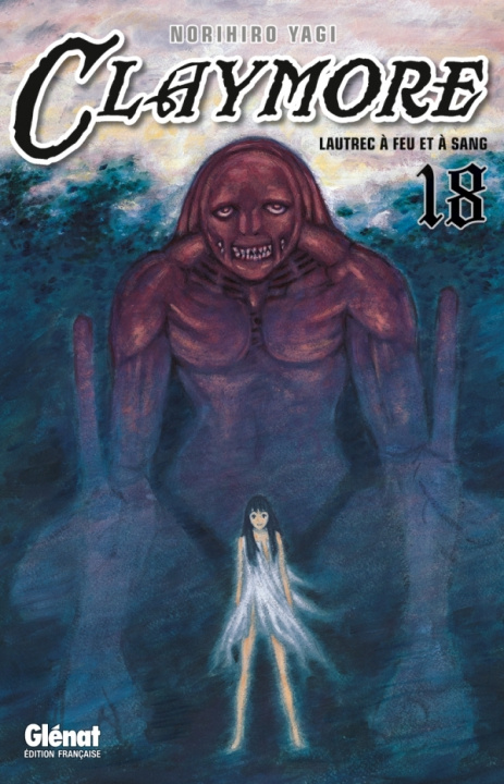 Libro Claymore - Tome 18 Norihiro Yagi