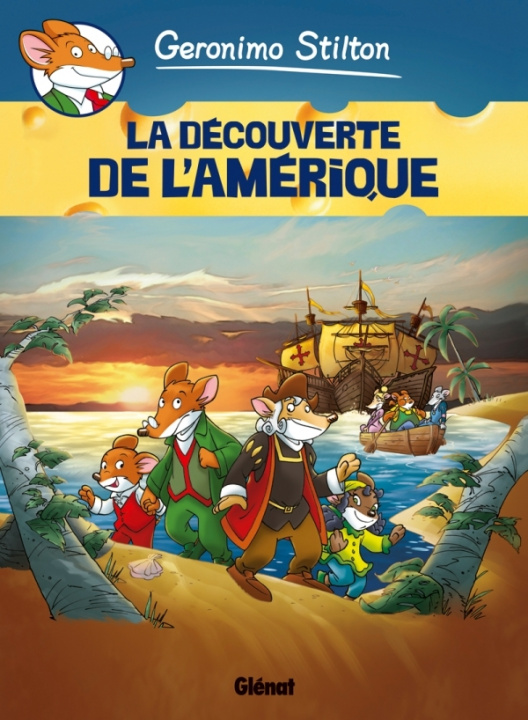 Book Geronimo Stilton BD 1/La decouverte de l'Amerique Geronimo Stilton