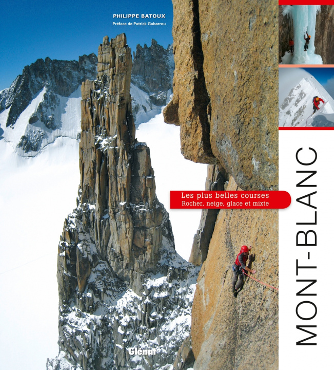 Könyv Mont-Blanc, les plus belles courses Philippe Batoux