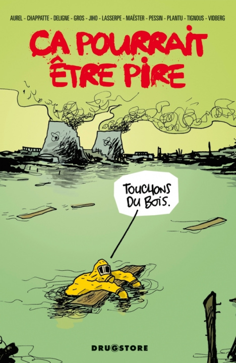 Knjiga Ca pourrait être pire 