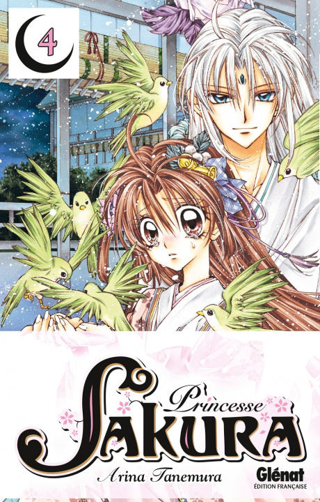 Kniha Princesse Sakura - Tome 04 Arina Tanemura