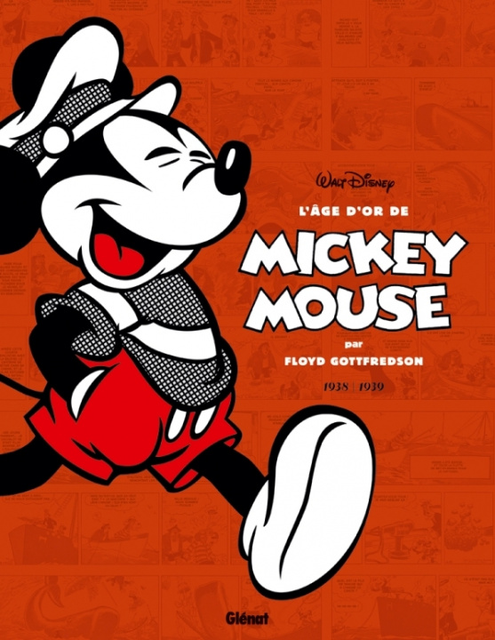 Kniha L'âge d'or de Mickey Mouse - Tome 02 Floyd Gottfredson