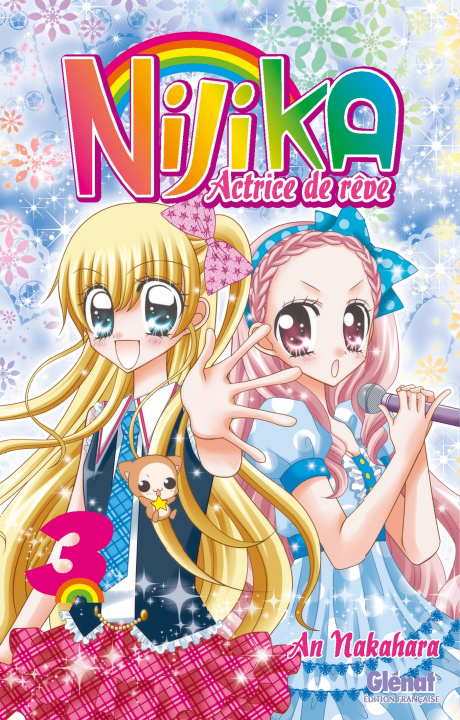 Könyv Nijika actrice de rêve - Tome 03 An Nakahara