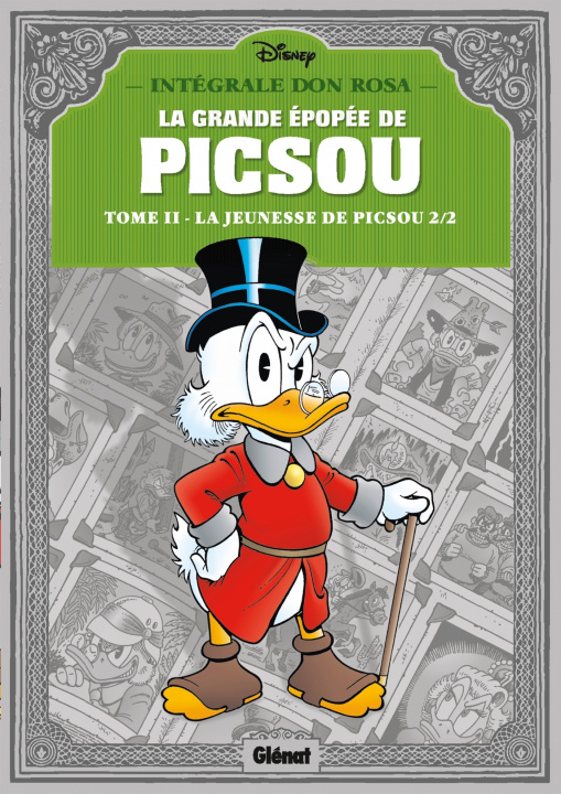 Kniha La Grande épopée de Picsou - Tome 02 Don Rosa