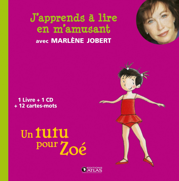 Carte Un tutu pour Zoé Marlène Jobert