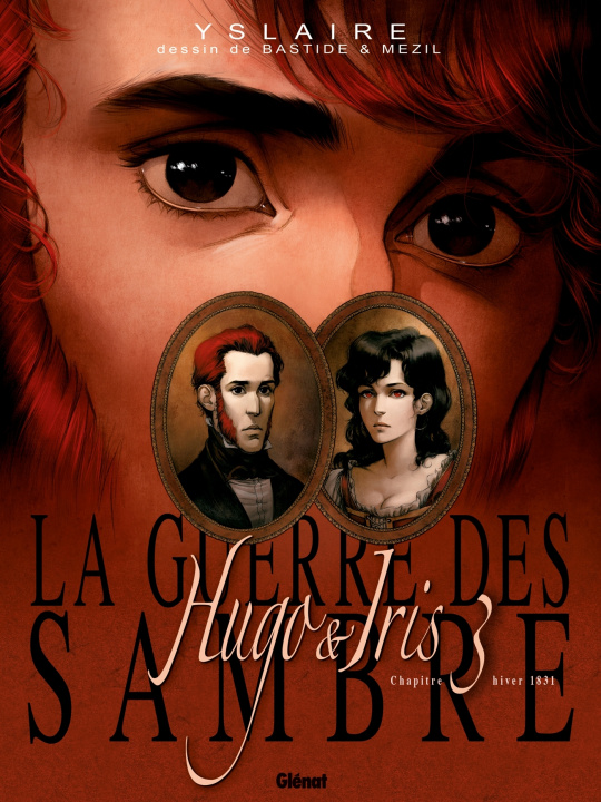 Kniha La Guerre des Sambre - Hugo et Iris - Tome 03 NE Yslaire