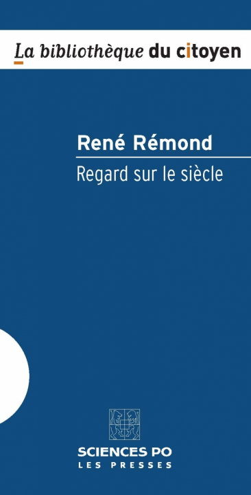 Kniha Regard sur le siècle René REMOND