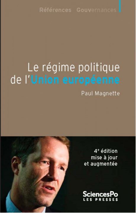 Kniha Le Régime politique de l'Union européenne - 4e édition mise Paul MAGNETTE