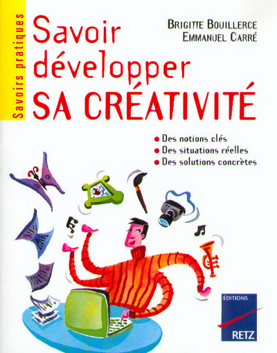 Knjiga SAVOIR DEVELOP.SA CREATIVITE Brigitte Bouillerce