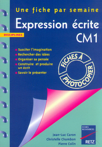 Knjiga EXPRESSION ECRITE CM1 ELEVE Jean-Claude Caron