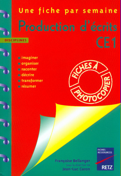 Book PRODUCTION D'ECRITS CE1 Francoise Bellanger