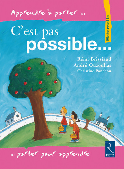 Boek C'EST PAS POSSIBLE... Rémi Brissiaud