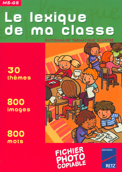 Libro LEXIQUE DE MA CLASSE MS GS FIC Jean-Claude Lebeau