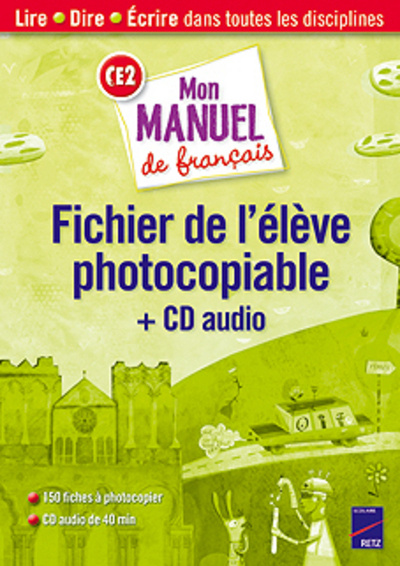 Книга MON MANUEL DE FRANCAIS CE2 FIC Bernard Couté