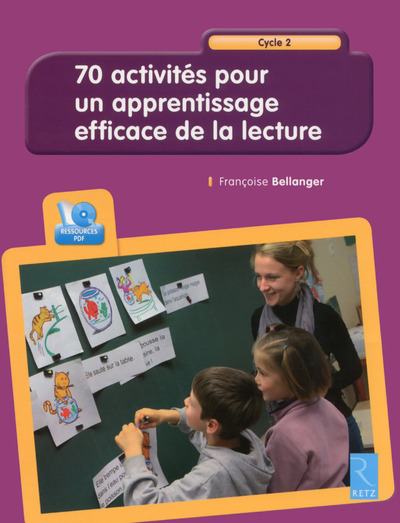 Kniha 70 activités pour un apprentissage efficace de la lecture (+ CD-Rom) Francoise Bellanger