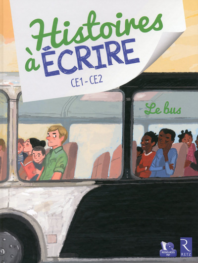 Kniha Histoires a ecrire Le bus CE1 - CE2 Elsa Bouteville