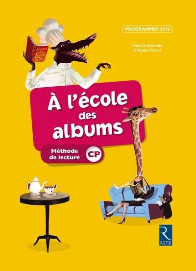 Kniha Ecole des albums CP manuel série jaune Collectif