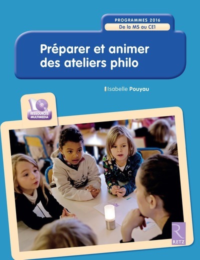 Knjiga Préparer et animer des ateliers philo + CD Isabelle Pouyau