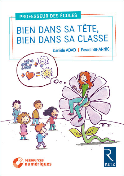 Knjiga Bien dans sa tête, bien dans sa classe + DVD Danièle Adad