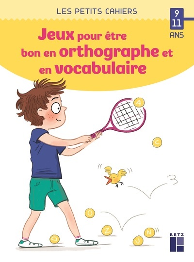 Kniha Des jeux pour être bon en orthographe et en vocabulaire 9-11 ans Catherine Barnoud