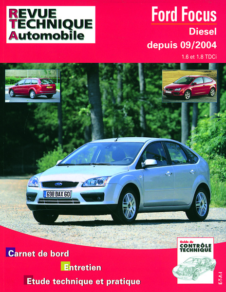 Carte Ford Focus - diesel, depuis 09-2004, 1.6 et 1.8 TDCi ETAI