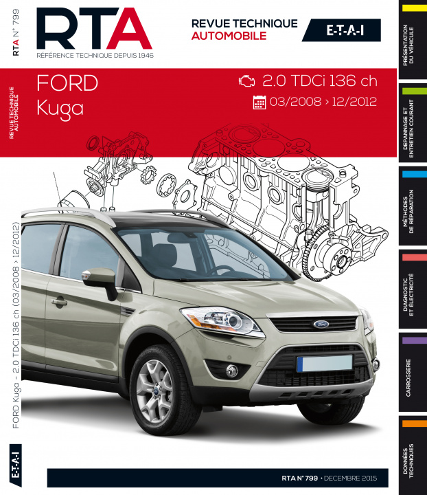 Книга RTA B799 Ford Kuga I(03/2008>12/2012) 2.0TDCI 136ch Etai